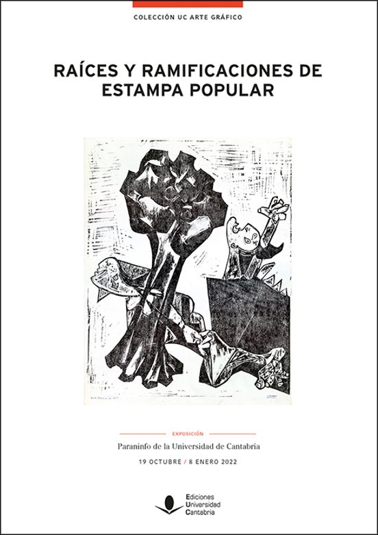 Raíces Y Ramificaciones De Estampa Popular