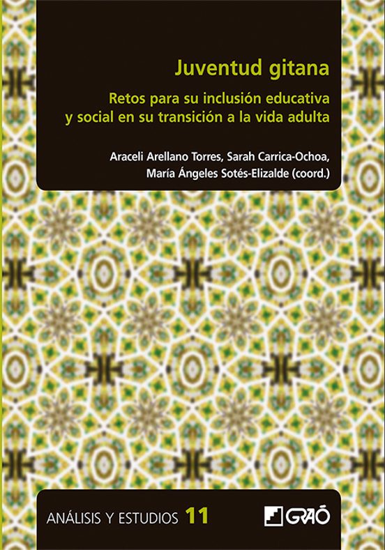 Juventud Gitana: Retos Para Su Inclusion Educativa Y Social En Su Tran