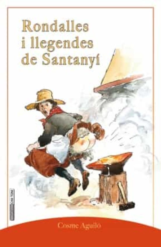 Rondalles I Llegendes De Santanyí