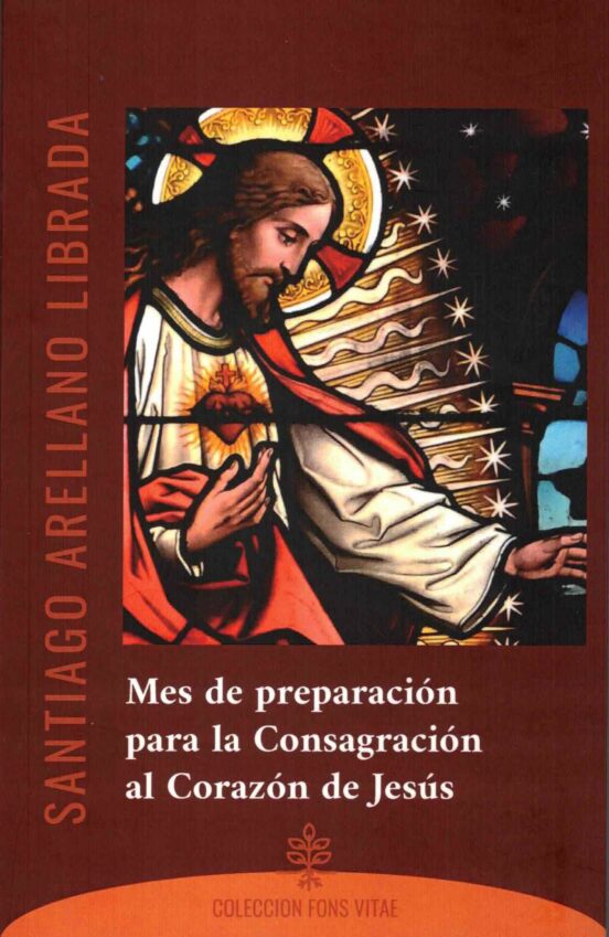 Mes De Preparación Para La Consagración Al Corazón De Jesús