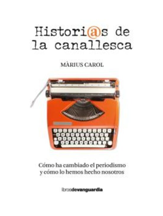 Historias De La Canallesca