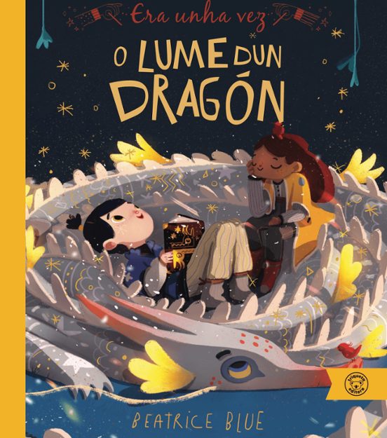 Era Unha Vez O Lume Dun Dragón