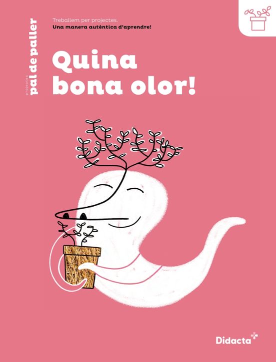 Quina Bona Olor! Quadern 1º Educacion Primaria