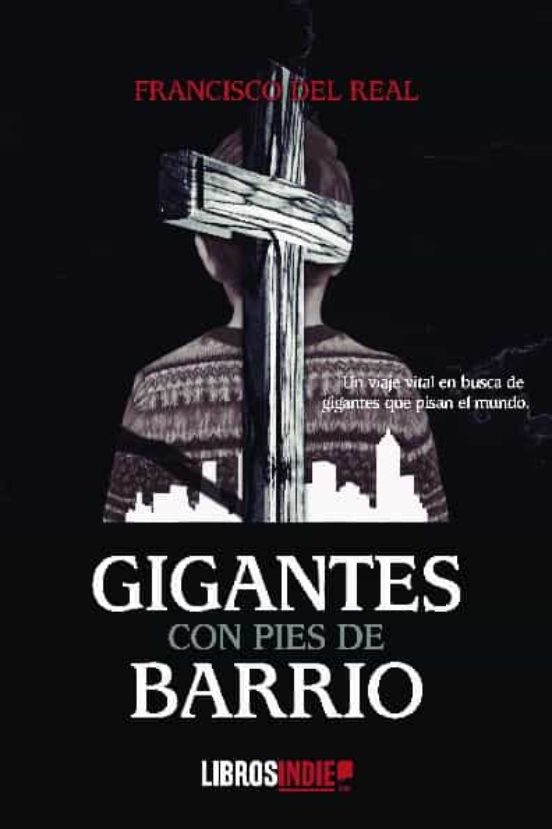 Gigantes Con Pies De Barrio