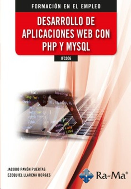 Ifcd06. Desarrollo De Aplicaciones Web Con Php Y Mysql