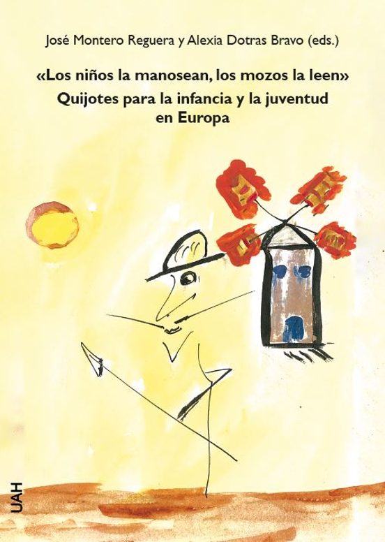 Los Niños La Manosean Los Mozos La Leen. Quijotes Para La Infancia Y L