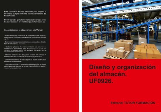 Uf0926. Diseño Y Organizacion Del Almacen