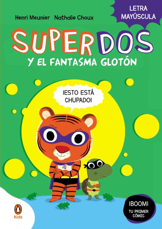 Superdos 3 Y El Fantasma Gloton