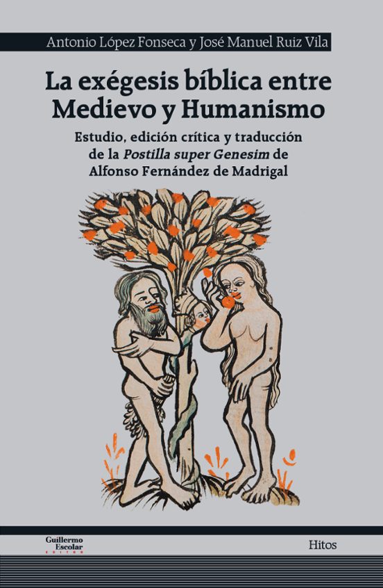 La exégesis bíblica entre Medievo y Humanismo