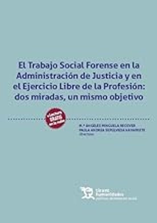 Trabajo Social Forense En La Administracion De Justicia Y En El Ejerci