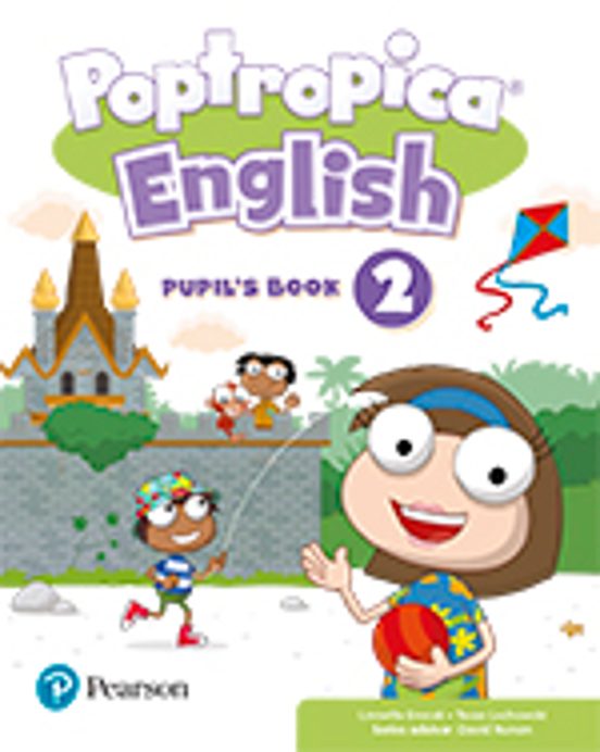 Poptropica English 2 Pupil S Book Print & Digital Interactivepupil S B