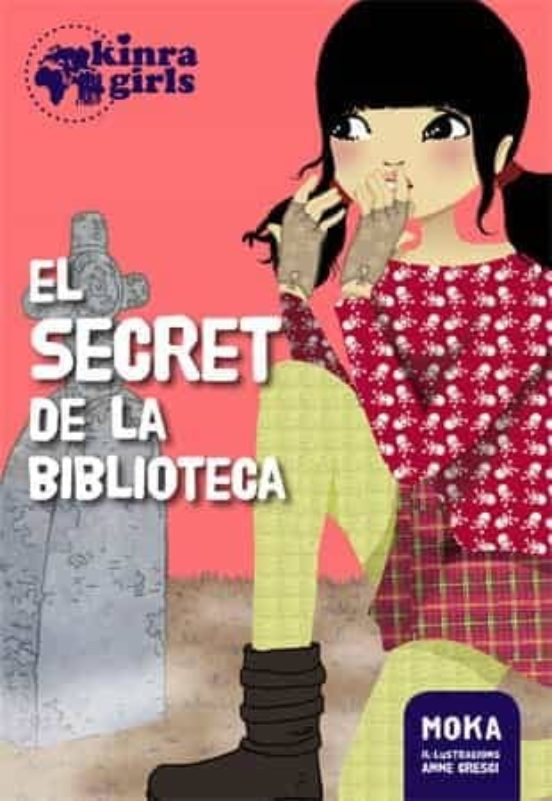 Kinra Girls 4. El Secret De La Biblioteca