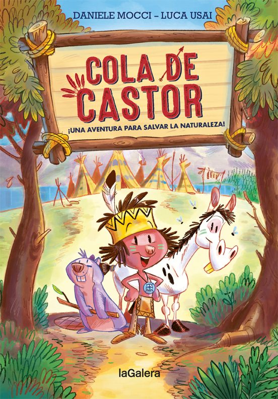 Cola De Castor ¡una Aventura Para Salvar La Naturaleza!