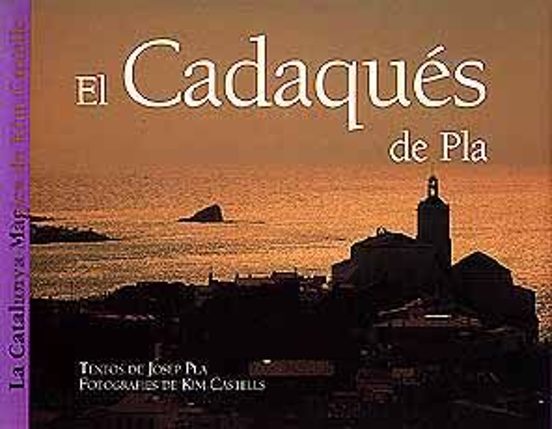 El Cadaqués De Pla