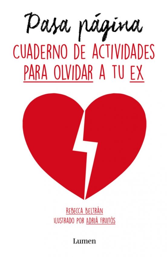 Pasa Pagina: Cuaderno de Actividades para Olvidar a Tu Ex