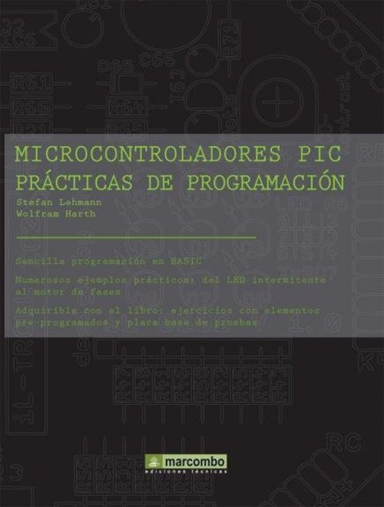 Microcontroladores PIC Prácticas De Programación