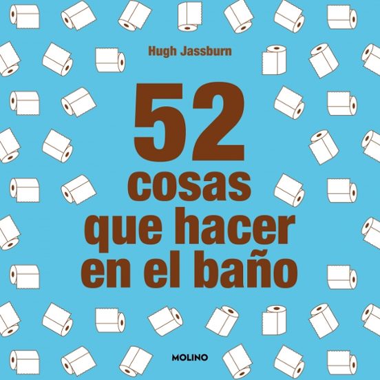 52 Cosas Que Hacer en el Baño