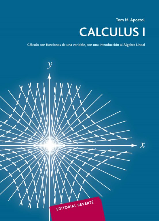 Calculus : Calculo con Funciones de una Variable con una in Trodu