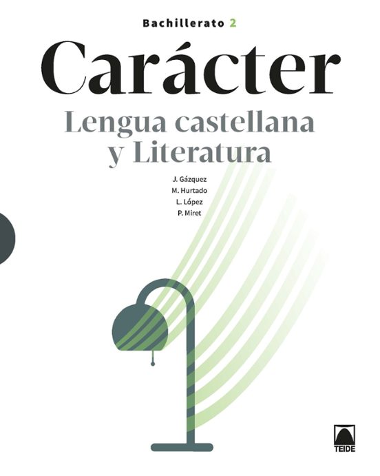 Lengua Castellana Y Literatura 2º Bachillerato - Caracter
