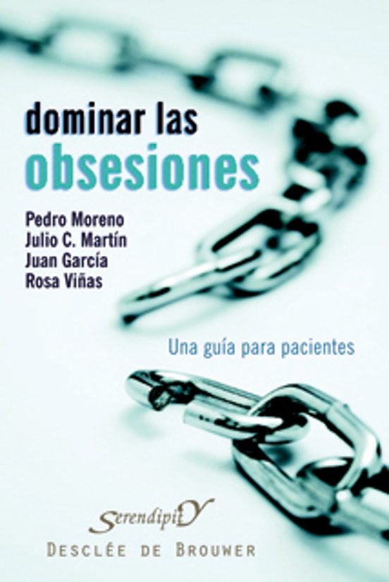 Dominar Las Obsesiones: Una Guia Para Pacientes