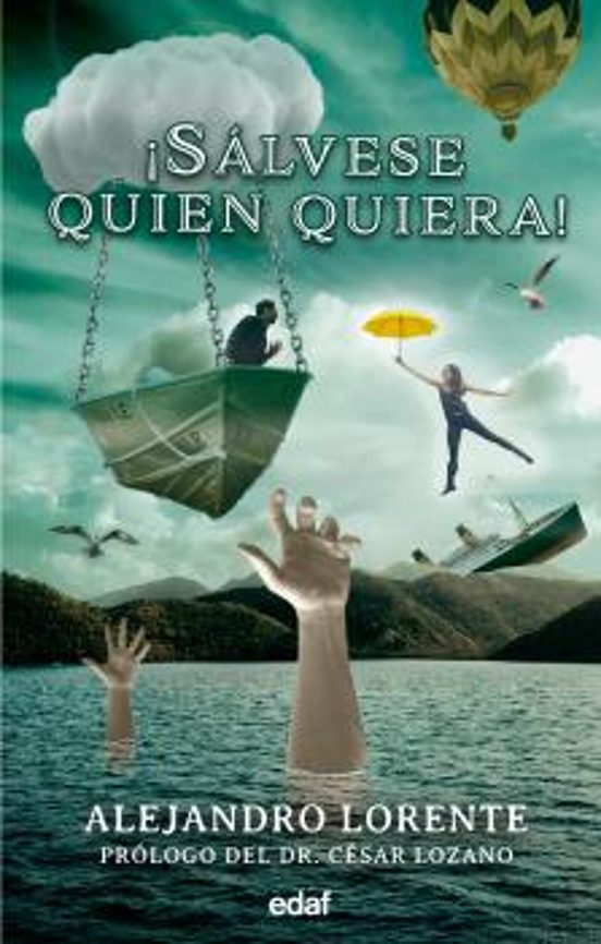 ¡Sálvase Quien Quiera!