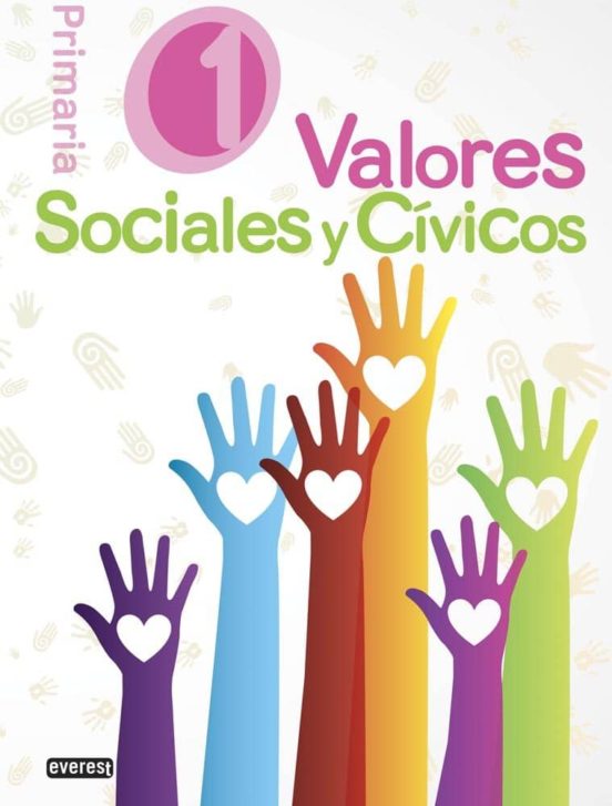 Valores Sociales Y Cívicos. 1º Educación Primaria