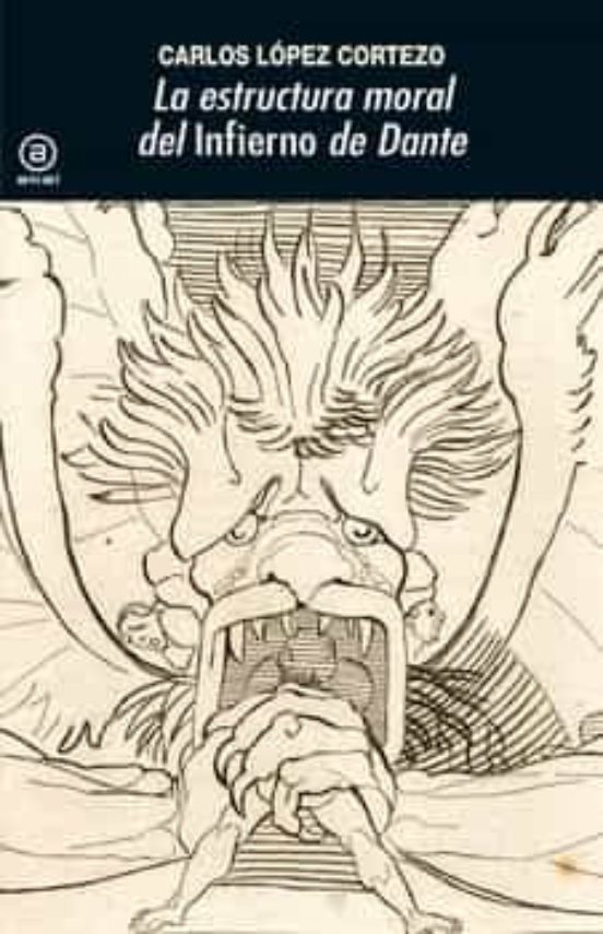 La Estructura Moral Del Infierno De Dante