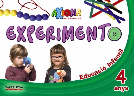 Axioma Matemàtiques 4 Años Educacion Infantil Experimento 3-5 Añ Os C