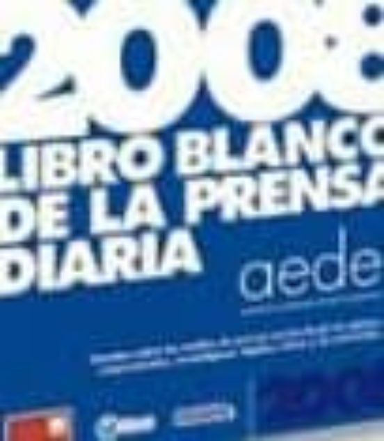 Libro Blanco De La Prensa Diaria 2008