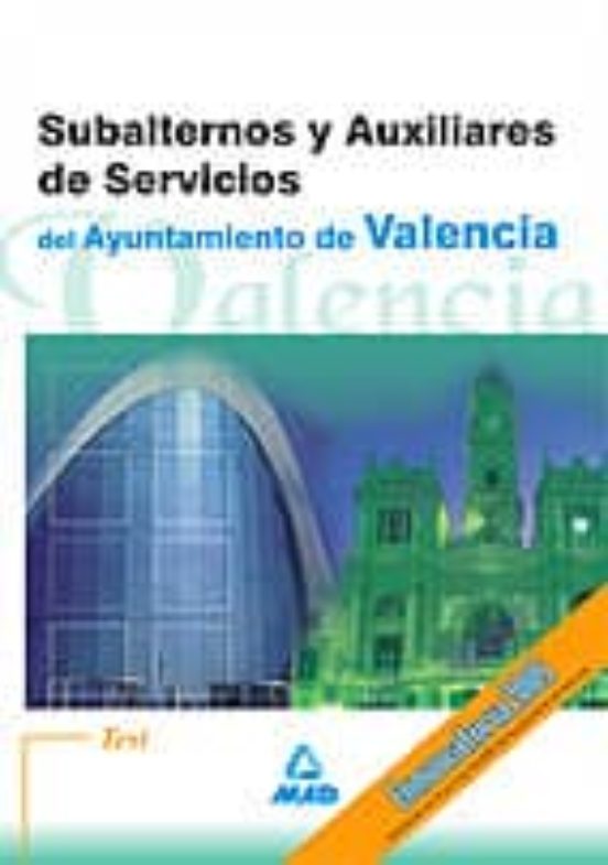 Test Subalternos Y Auxiliares De Servicios Del Ayuntamiento De Valenci