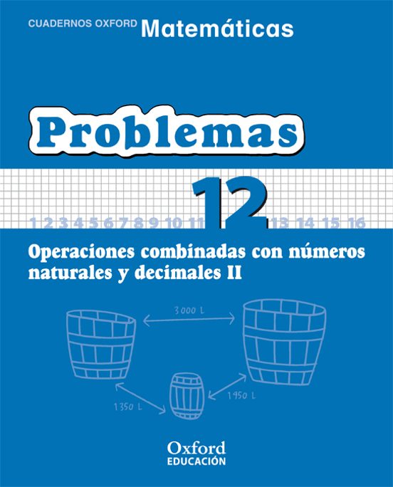 Cuaderno Matematicas: Problemas 11: Operaciones Combinadas con Nu Mero