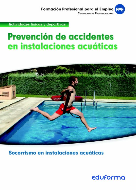 Mf0270 Prevencion De Accidentes En Instalaciones Acuaticas. Certi Fica