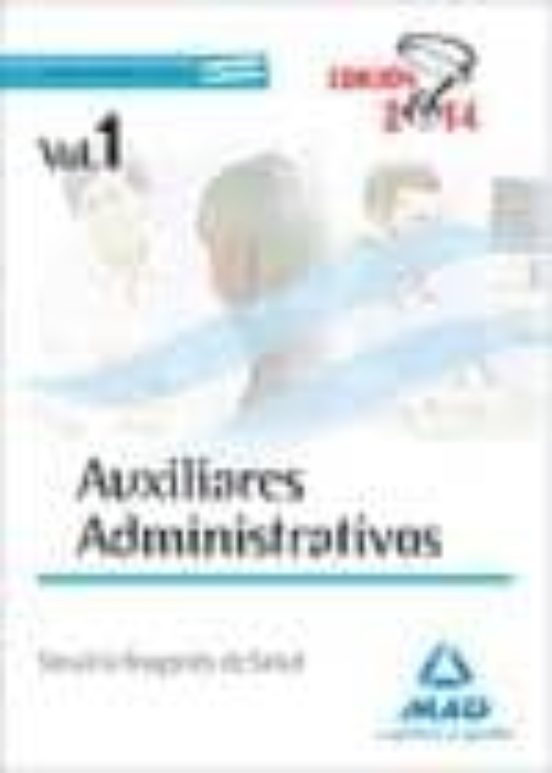 Auxiliares Administrativos Del Servicio Aragones De Salud. Temario Mat