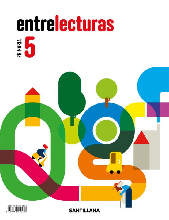 Lecturas Entrelecturas 5º Educacion Primaria Serie Saber Hacer Contigo