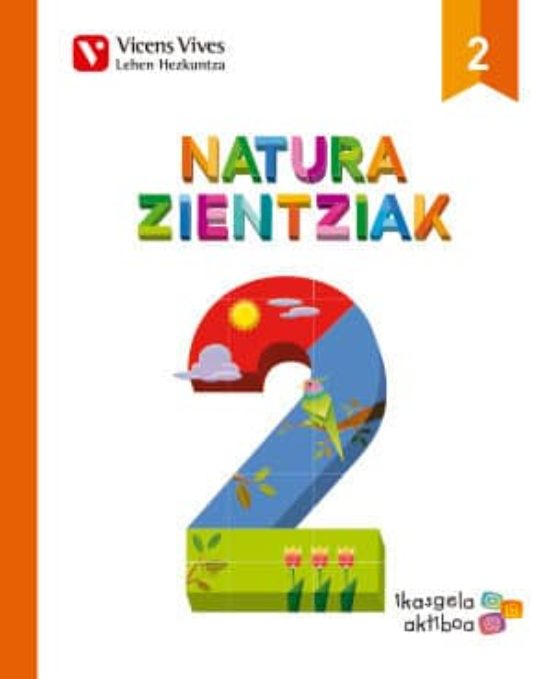 Natura Zientziak 2. 2º Educacion Primaria Eusk Era