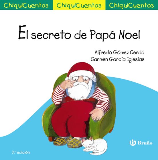 Chiquicuentos 37:el Secreto De Papá Noel