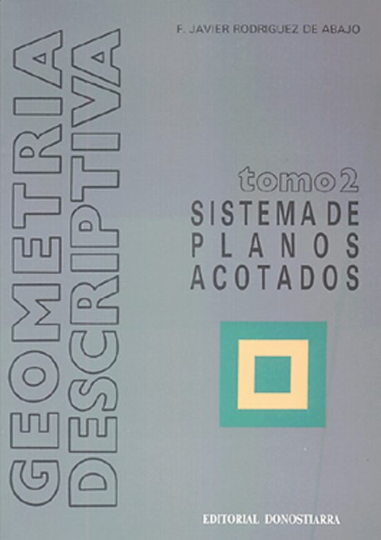 Geometria Descriptiva: Sistema De Planos Acotados