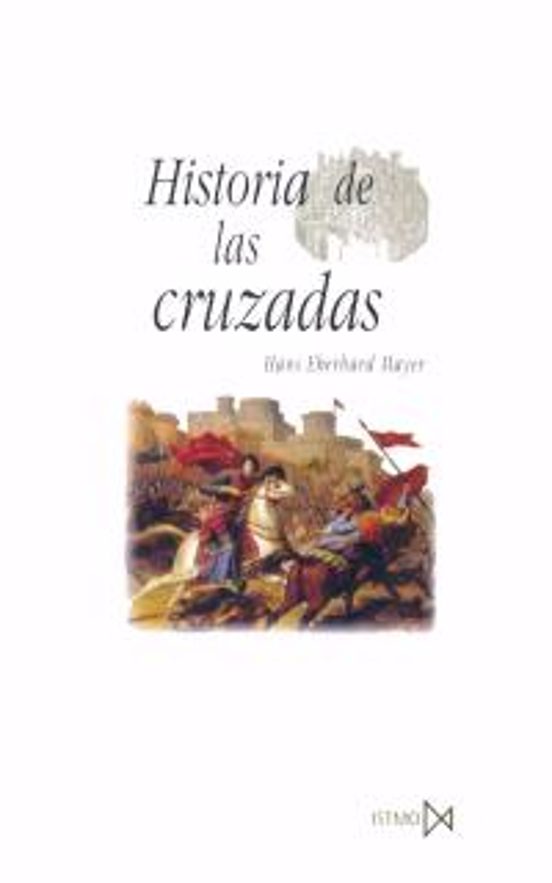 Historia De Las Cruzadas