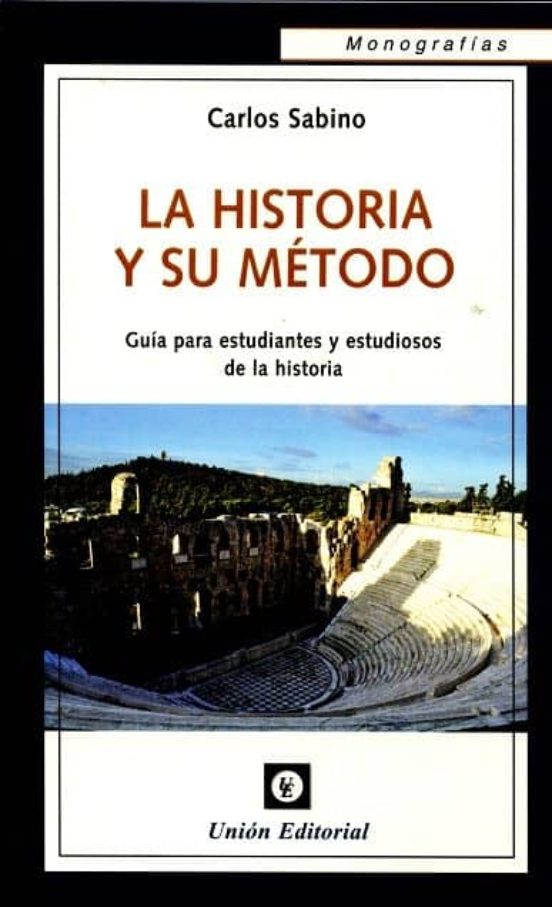La Historia Y Su Método