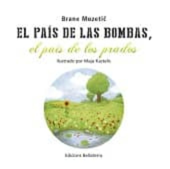 El Pais De Les Bombes: El Pais Dels Prats