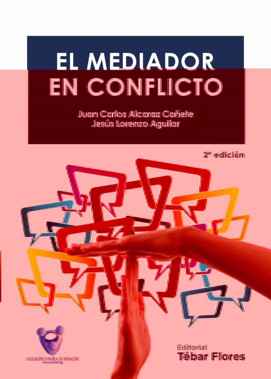 El Mediador En Conflicto
