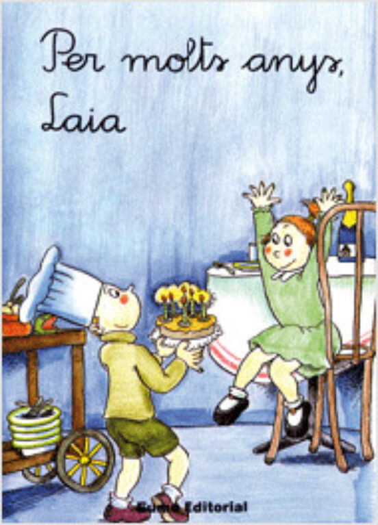 Primeres Planes: Per Molts Anys Laia