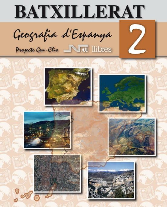 Geografia D Espanya. 2º Batxillerat