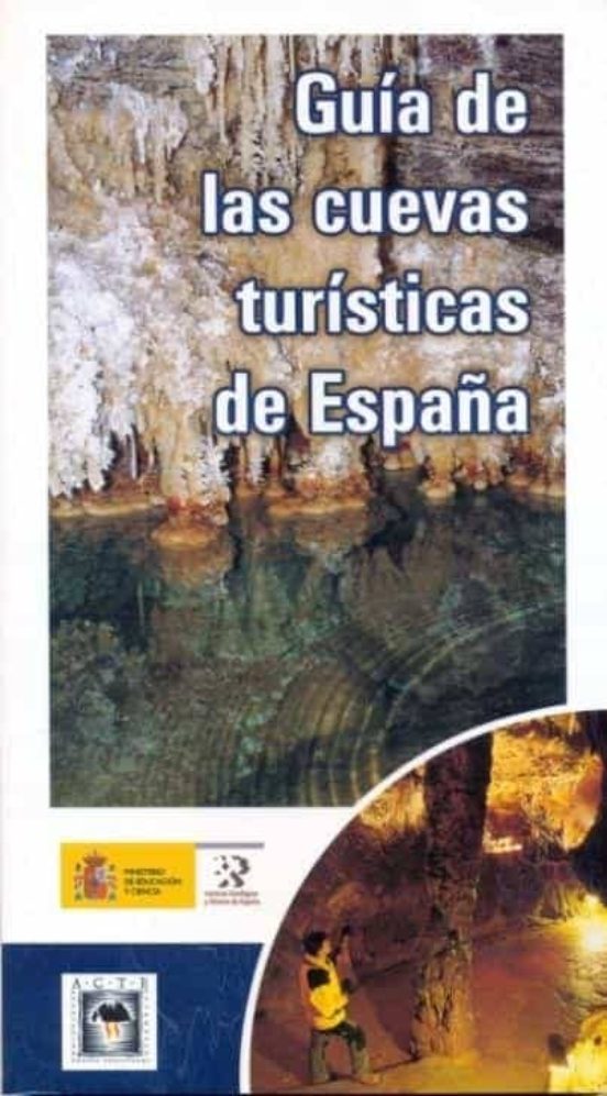 Guia De Cuevas Turisticas En España