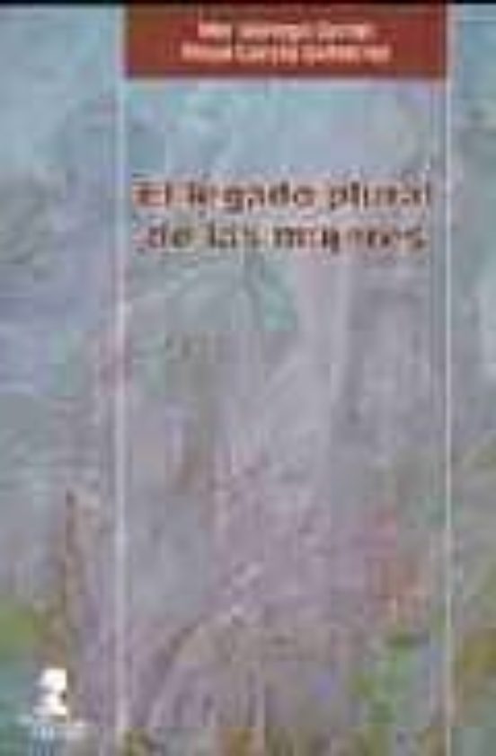 El Legado Plural De Las Mujeres