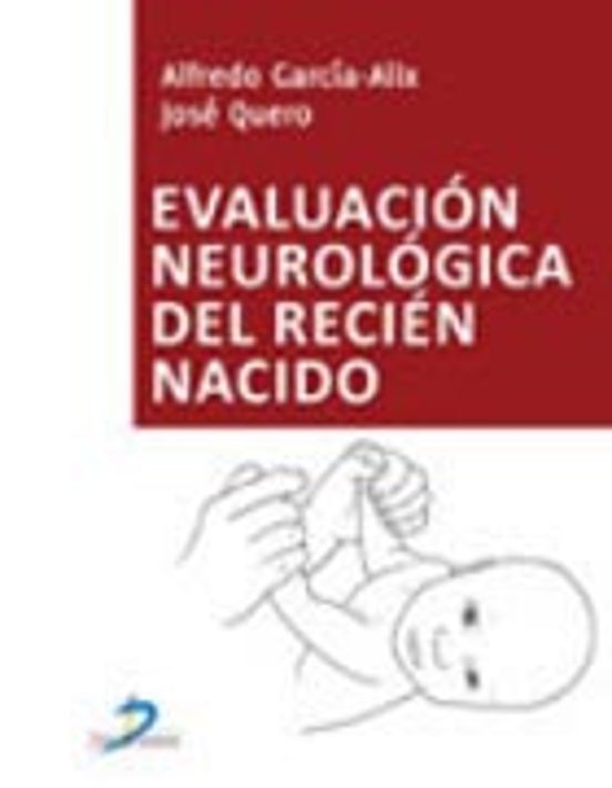 Evaluación Neurológica Del Recién Nacido