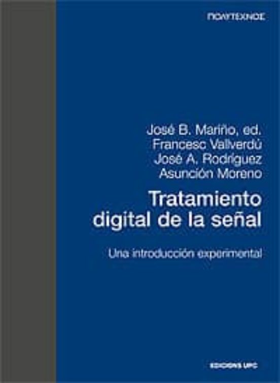 Tratamiento Digital De La Señal: Una Introduccion Experimental