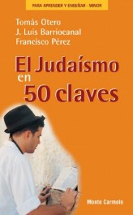 El Judaísmo En 50 Claves