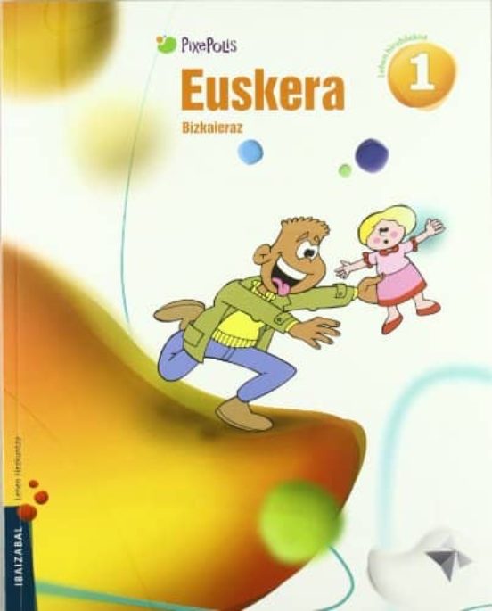 Euskera 1 L.o.-Pixep.-Biz