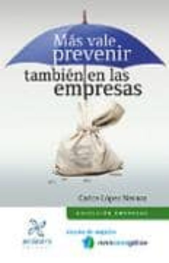 Mas Vale Prevenir Tambien En Las Empresas